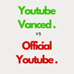 Youtube-Vanced-vs-Official-Youtube