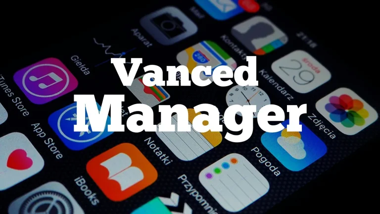 Vanced Manager